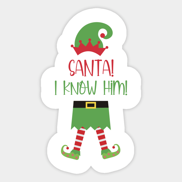 Santa! I Know Him Sticker by burlybot